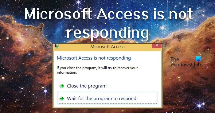 Microsoft Access neodpovídá [Opravit]