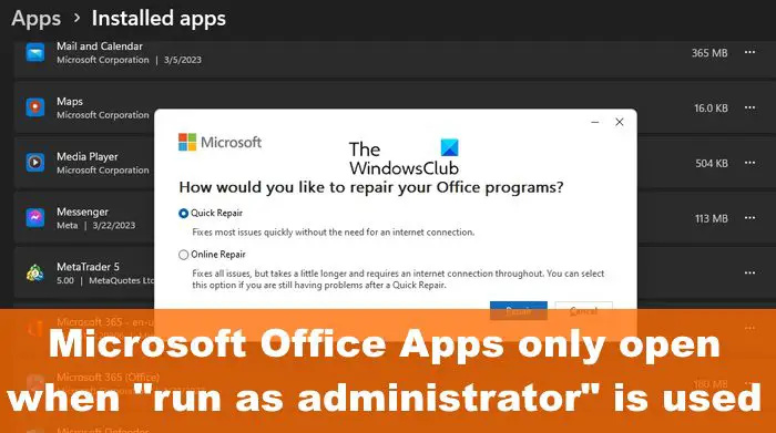 Microsoft Office アプリは、[管理者として実行] が使用されている場合にのみ開きます