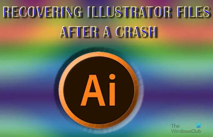 Comment récupérer des fichiers Illustrator après un crash