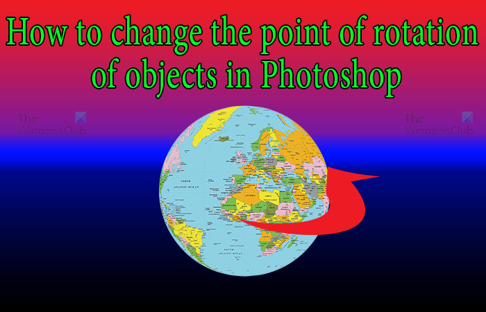 Kā mainīt objektu rotācijas punktu programmā Photoshop