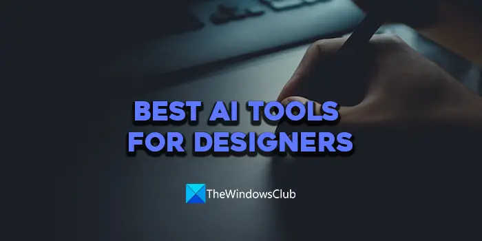 Nejlepší nástroje AI pro designéry