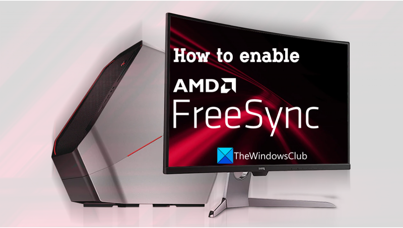 Comment activer AMD FreeSync