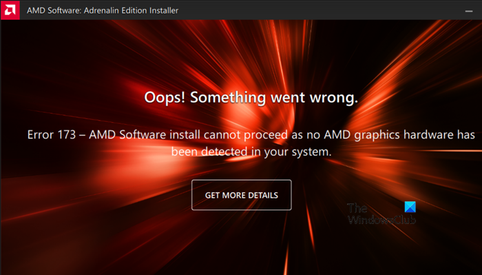 خرابی 173 AMD Radeon پر کوئی گرافکس ہارڈ ویئر نہیں ملا
