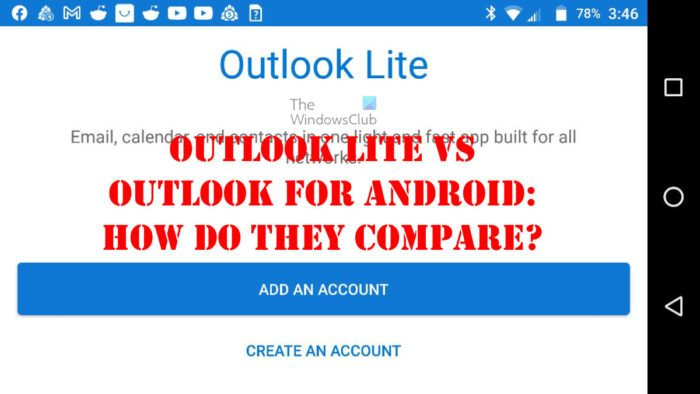 Outlook Lite un Outlook for Android: kā tās salīdzināt?