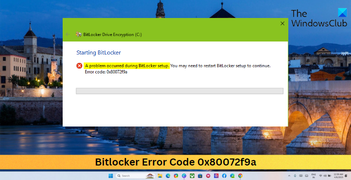 Korjaa Bitlocker Error Code 0x80072f9a