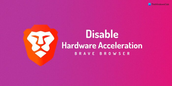 Hoe hardwareversnelling in de Brave-browser uit te schakelen