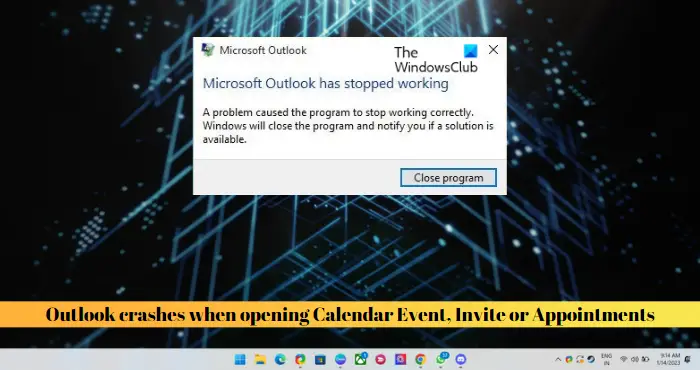Outlook se bloque lors de l'ouverture d'un événement de calendrier, d'une invitation ou de rendez-vous