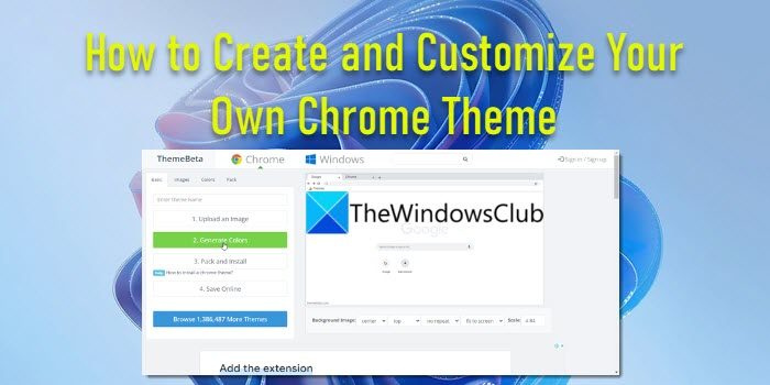 Comment créer votre propre thème Chrome
