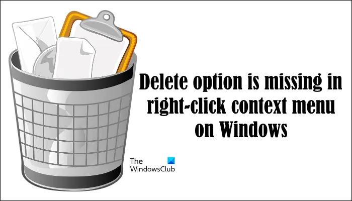 Option 'Supprimer' manquante dans le menu contextuel lors d'un clic droit sur un dossier ou une icône