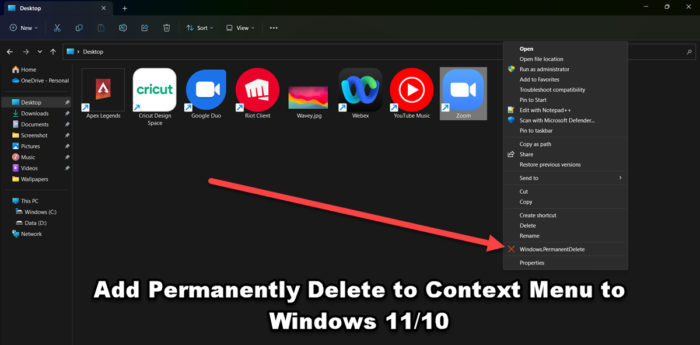 Agregar Eliminar permanentemente al menú contextual en Windows 11/10