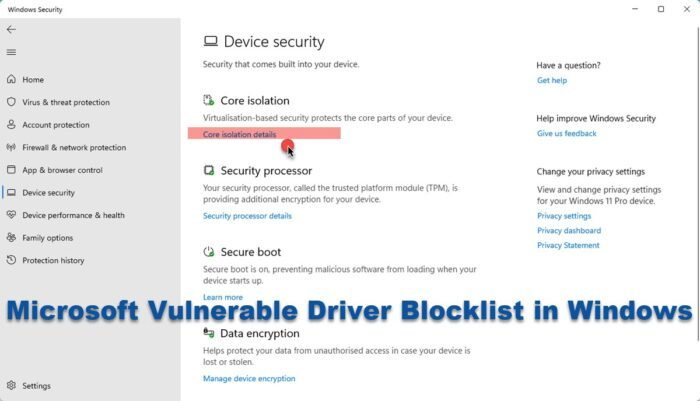 विंडोज 11 में कमजोर Microsoft ड्राइवरों की ब्लैकलिस्ट को कैसे निष्क्रिय करें