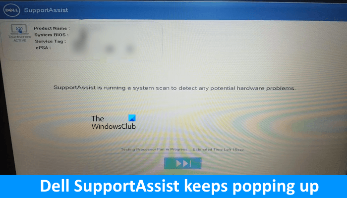 Dell SupportAssist blijft opduiken op Windows 11/10