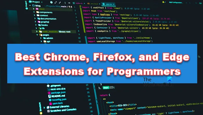 Parimad Chrome'i, Firefoxi ja Edge'i laiendused programmeerijatele