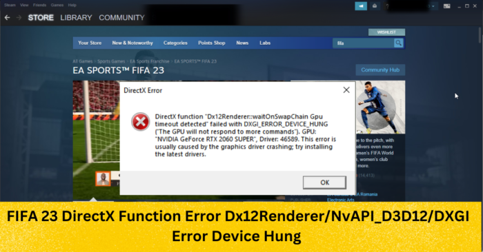 Коригирайте грешката на FIFA DirectX функция Dx12 Renderer
