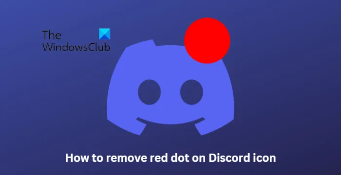 Bagaimana untuk mengalih keluar titik merah pada ikon Discord?