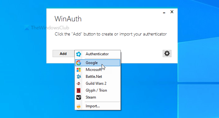 WinAuth on Microsofti või Google Authenticatori alternatiiv Windows 10 jaoks