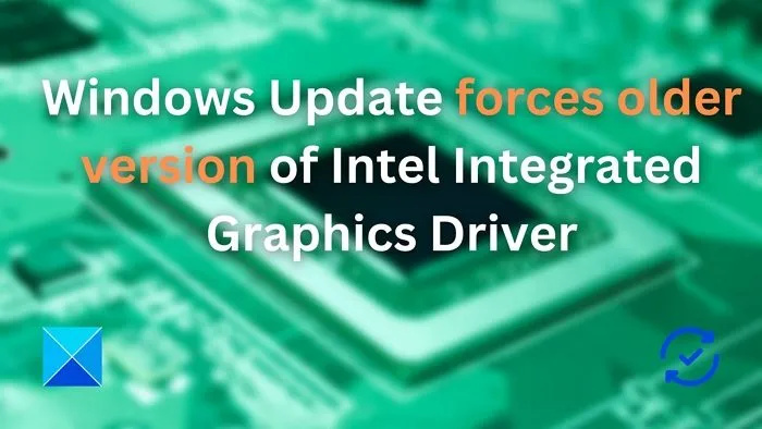 Windows turpina instalēt veco Intel grafikas draiveri