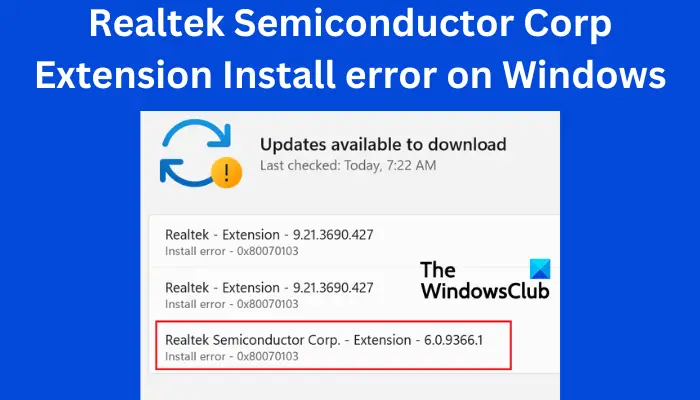 Erreur d'installation de l'extension Realtek Semiconductor Corp sous Windows
