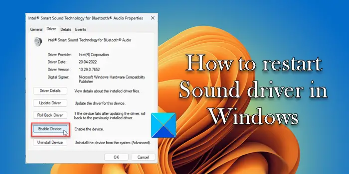 Comment redémarrer le pilote audio dans Windows 11/10