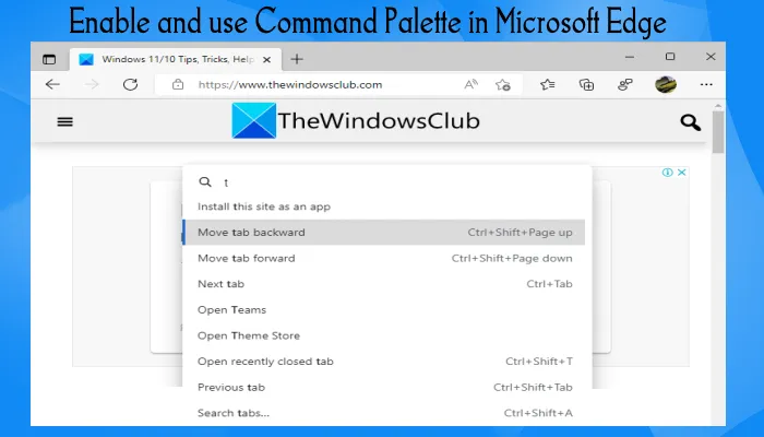 Kā iespējot un izmantot komandu paleti programmā Microsoft Edge operētājsistēmā Windows 11/10