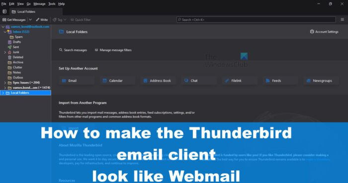 Kako narediti Thunderbird videti kot Outlook in obratno