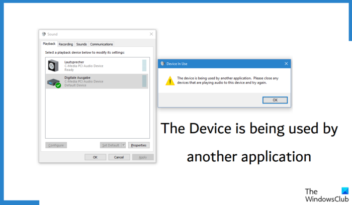 อุปกรณ์ที่ใช้งานโดยข้อผิดพลาดของแอปพลิเคชันอื่นใน Windows 11/10
