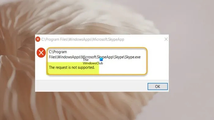 Prompt tidak disokong apabila membuka program atau apl dalam Windows 11/10.