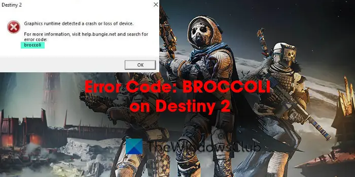   Код на грешка: БРОКОЛИ в Destiny 2