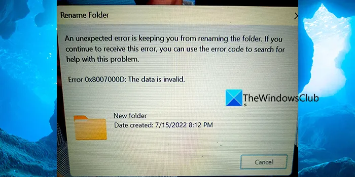 Correction de l'erreur 0x8007000D, les données ne sont pas valides lors du changement de nom d'un dossier dans Windows 11/10.