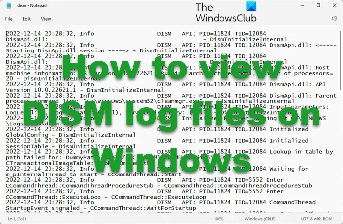Jak zobrazit soubory protokolu DISM v systému Windows 11/10