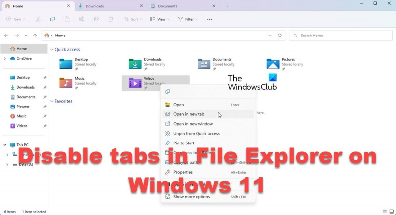 inaktivera flikar i utforskaren i Windows 11