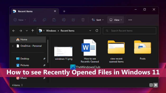 Πώς να δείτε αρχεία που άνοιξαν πρόσφατα στα Windows 11/10
