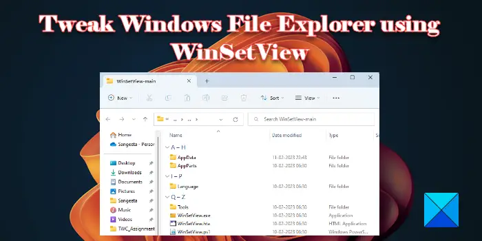 Tweak Windows File Explorer met behulp van WinSetView
