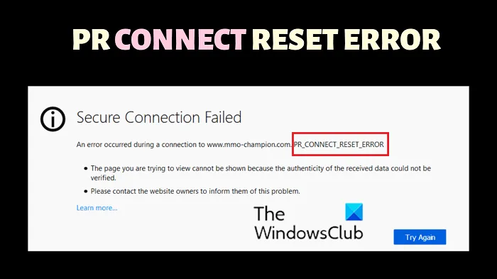 Perbaiki PR CONNECT RESET ERROR di Firefox