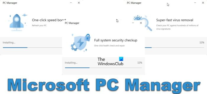 Microsoft PC Manager, Windows 11/10 için tek tıkla optimize edicidir