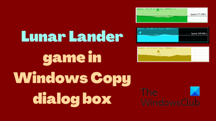 Mängige Lunar Landeri mängu Windowsi kopeerimise dialoogiboksis