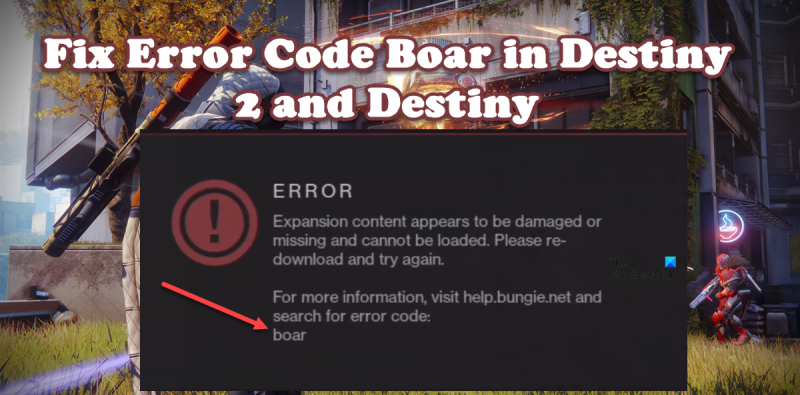 Destiny 2 et Destiny Error Code Boar sur Xbox, PS4 ou PC