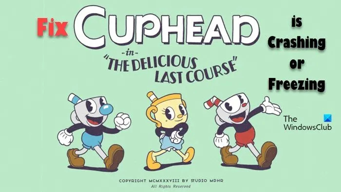 Cuphead The Delicious Last Course kaatuu tai jäätyy PC:llä