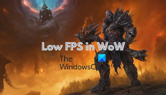 Labojiet WoW Low FPS augstākās klases datorā