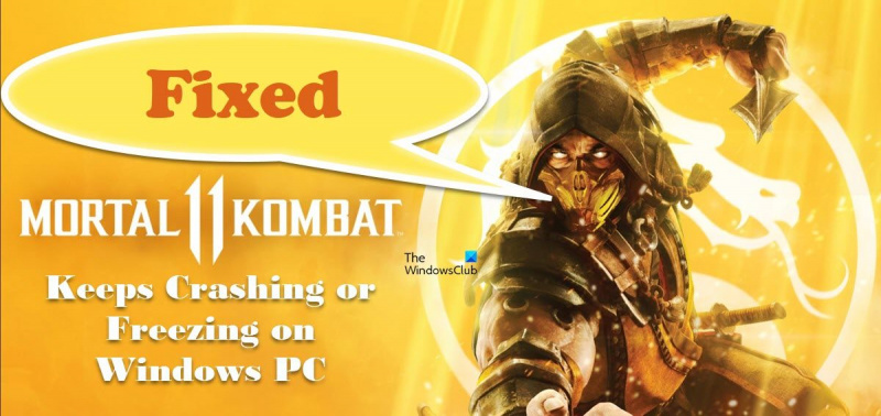 Коригиране на Mortal Kombat 11 продължава да замръзва или замръзва на компютър с Windows