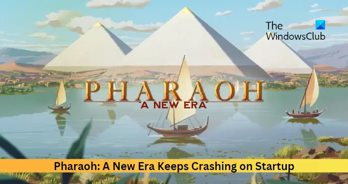 Pharaoh A New Era terus Ranap pada Startup pada PC