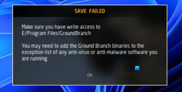 Διορθώστε το Save Failed on Ground Branch