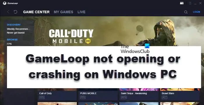 GameLoop neatveras vai avarē operētājsistēmā Windows PC