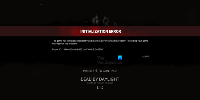Erro de inicialização Dead by Daylight