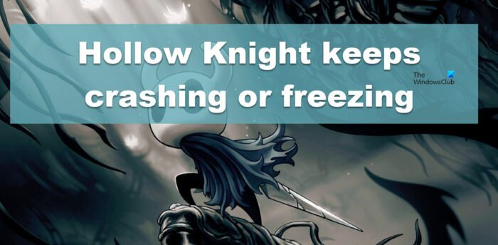 Hollow Knight jookseb pidevalt kokku, kokutab või tardub