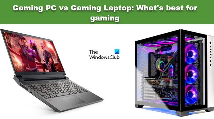 PC de jeu vs ordinateur portable de jeu : quel est le meilleur pour les jeux