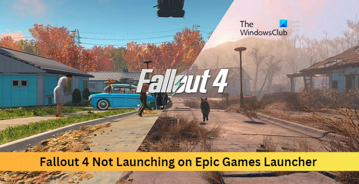Fallout 4 が Epic Games Launcher で起動しない [修正済み]