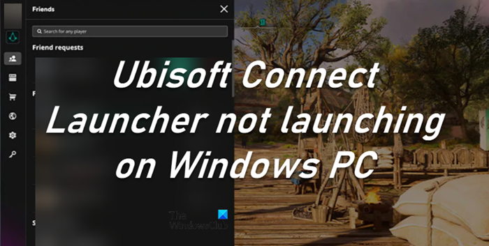 Ubisoft Connect Launcher start niet op een Windows-pc