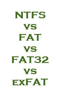 NTFS, FAT, FAT32 और एक्सफ़ैट फ़ाइल सिस्टम के बीच अंतर