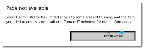Votre administrateur informatique a un accès limité à certaines zones de cette application